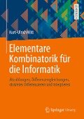 Elementare Kombinatorik für die Informatik - Kurt-Ulrich Witt
