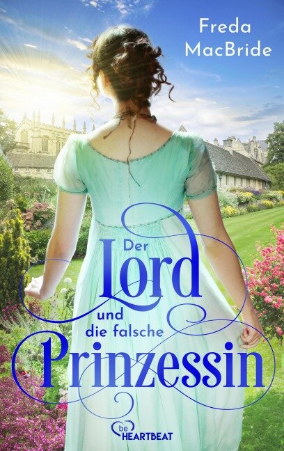 Der Lord und die falsche Prinzessin - Freda MacBride