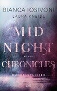 Midnight Chronicles - Dunkelsplitter - Bianca Iosivoni, Laura Kneidl