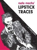 Cover-Bild zum Titel 'Rude Mechs' Lipstick Traces' von ''