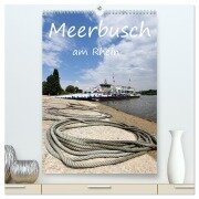 Meerbusch am Rhein (hochwertiger Premium Wandkalender 2025 DIN A2 hoch), Kunstdruck in Hochglanz - Bettina Hackstein