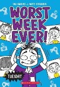 Tuesday (Worst Week Ever #2) - Matt Cosgrove, Eva Amores