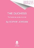 The Duchess - Sophie Jordan