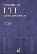 Cover-Bild zum Titel 'LTI - Nasyonal Sosyalizmin Dili' von 'Victor Klemperer'