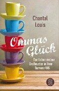 Cover-Bild zum Titel 'Ommas Glück' von 'Chantal Louis'