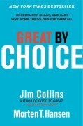 Cover-Bild zum Titel 'Great by Choice' von 'Jim Collins, Morten T. Hansen'