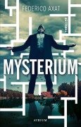 Cover-Bild zum Titel 'Mysterium' von 'Federico Axat'