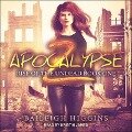 Apocalypse Z Lib/E: Book 1 - Baileigh Higgins