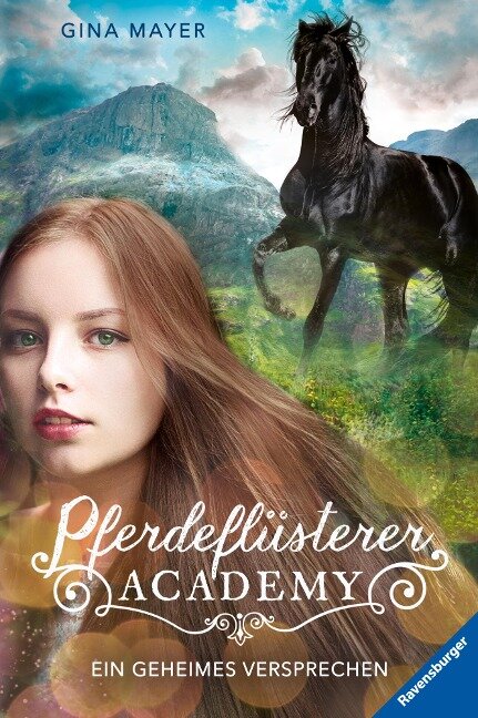 Pferdeflüsterer-Academy, Band 2: Ein geheimes Versprechen - Gina Mayer