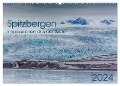 Spitzbergen - Impressionen aus der Arktis (Wandkalender 2024 DIN A2 quer), CALVENDO Monatskalender - Oliver Schwenn