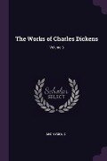 The Works of Charles Dickens; Volume 6 - Anonymous