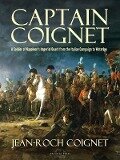 Captain Coignet - Jean-Roch Coignet