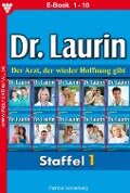 Dr. Laurin Staffel 1 - Arztroman - Patricia Vandenberg