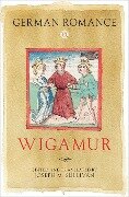 German Romance VI: Wigamur - 