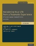 Reclaiming Your Life from a Traumatic Experience - Barbara Olasov Rothbaum, Edna B. Foa, Elizabeth A. Hembree, Sheila A. M. Rauch
