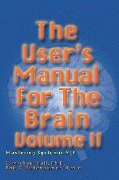 The User's Manual for the Brain II - Bob G. Bodenhamer, L. Michael Hall