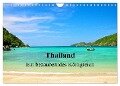 Thailand - Ein bezauberndes Königreich (Wandkalender 2024 DIN A4 quer), CALVENDO Monatskalender - Ralf Wittstock