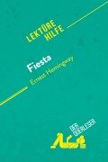 Fiesta von Ernest Hemingway (Lektürehilfe) - der Querleser