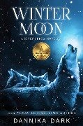 Winter Moon: A Christmas Novella (Seven Series, #8) - Dannika Dark