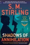 Cover-Bild zum Titel 'Shadows of Annihilation' von 'S. M. Stirling'
