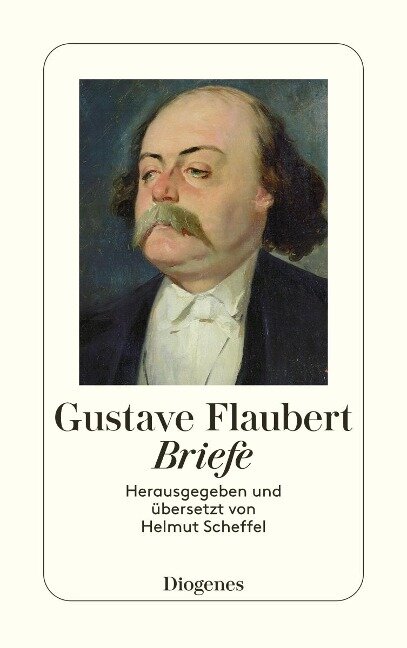 Briefe - Gustave Flaubert