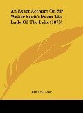 Cover-Bild zum Titel 'An Exact Account On Sir Walter Scott's Poem The Lady Of The Lake (1873)' von 'Heinrich Loewe'
