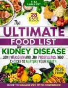 Cover-Bild zum Titel 'The Ultimate Food List for Kidney Disease' von 'Rita Lambert'
