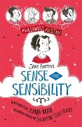 Awesomely Austen - Illustrated and Retold: Jane Austen's Sense and Sensibility - Jane Austen, Joanna Nadin