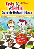 Fritz & Fertig Schach-Rätsel-Block - Jörg Hilbert, Björn Lengwenus