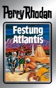 Perry Rhodan 8: Festung Atlantis (Silberband) - Clark Darlton, Kurt Mahr, K. H. Scheer