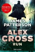 Alex Cross - Run - James Patterson