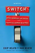 Cover-Bild zum Titel 'Switch (in Spanish)' von 'Chip Heath, Dan Heath'
