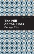 Cover-Bild zum Titel 'The Mill on the Floss' von 'George Eliot'