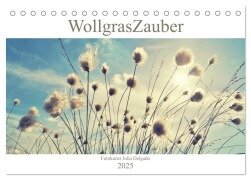 Wollgraszauber (Tischkalender 2025 DIN A5 quer), CALVENDO Monatskalender - Julia Delgado