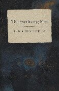 The Everlasting Man - G. K. Chesterton