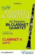 Cover-Bild zum Titel 'Clarinet 4 part of "8 Gospels & Spirituals" for Clarinet quartet' von 'American Traditional'