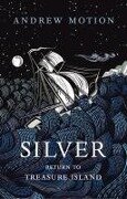 Silver - Andrew Motion