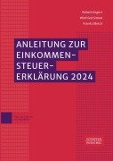 Cover-Bild zum Titel 'Anleitung zur Einkommensteuererklärung 2024' von 'Robert Engert, Winfried Simon, Frank Ulbrich'