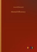 Cover-Bild zum Titel 'Mental Efficiency' von 'Arnold Bennett'