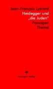 Cover-Bild zum Titel 'Heidegger und "die Juden"' von 'Jean-François Lyotard'
