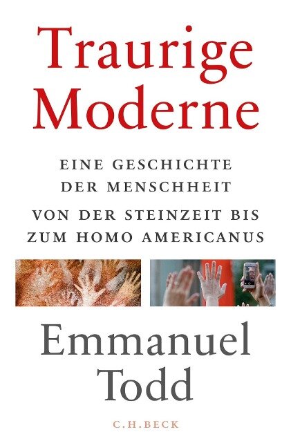 Traurige Moderne - Emmanuel Todd