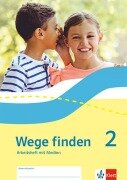 Cover-Bild zum Titel 'Wege finden 2. Arbeitsheft mit Medien Klasse 2. Ausgabe Sachsen, Sachsen-Anhalt, Thüringen, Rheinland-Pfalz' von ''