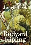 The Jungle Book by Rudyard Kipling, Fiction, Classics - Rudyard Kipling