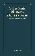 Cover-Bild zum Titel 'Der Perverse' von 'Slawomir Mrozek'