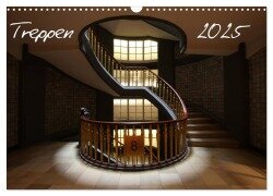 Treppen (Wandkalender 2025 DIN A3 quer), CALVENDO Monatskalender - SchnelleWelten SchnelleWelten