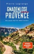 Cover-Bild zum Titel 'Gnadenlose Provence' von 'Pierre Lagrange'