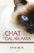 Le chat du dalai-lama - Michie David Michie