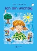 Cover-Bild zum Titel 'Ich bin wichtig. Lehrbuch Ethik Klassen 3/4. Thüringen (Wendebuch)' von 'Michelle Meier-Metz, Steffi Rauch'