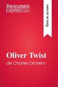 Oliver Twist de Charles Dickens (Guía de lectura) - Resumenexpress