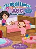 The World Famous(Well a few people have read it) ABC Book of Rhymes - Roger Carlson